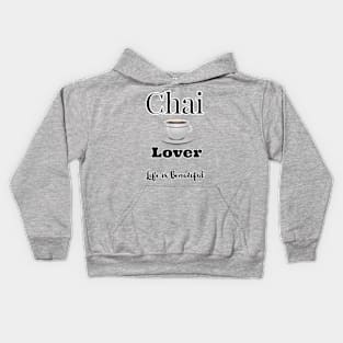 Chai lover, tea lover Kids Hoodie